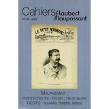 Cahiers Flaubert Maupassant N° 40 (2022)