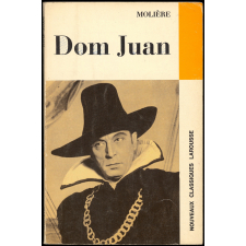 Dom Juan ou le festin de Pierre. Comédie.