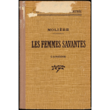 Les Femmes savantes. Comédie.