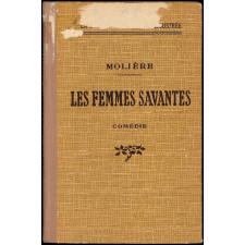 Les Femmes savantes. Comédie.