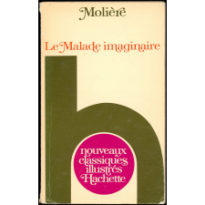 Le Malade imaginaire. Comédie-ballet.