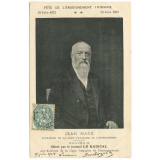 Fête de l'Enseignement primaire - 19 juin 1872-19 juin 1904 - Jean Macé fondateur de la Ligue de l'Enseignement - Souvenir offert par le journal Le Radical aux Membres de la Ligue française de l'Enseignement.