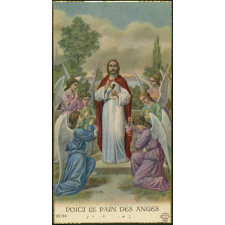 Image religieuse. Voici le Pain des Anges.