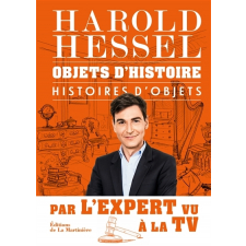 Objets d'histoire, histoires d'objets