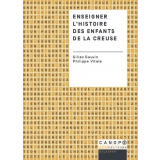 Enseigner l'histoire des enfants de la Creuse