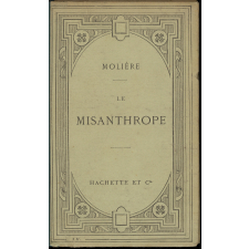 Le Misanthrope. Comédie.