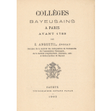 Collèges bayeusains à Paris avant 1789.
