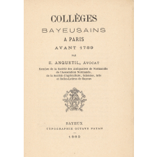 Collèges bayeusains à Paris avant 1789.