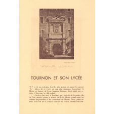 Le Lycée de Tournon. Fondé en 1536.