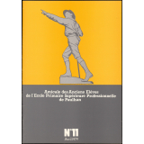 Amicale des Anciens Elèves de l'Ecole Primaire Supérieure Professionnelle de Paulhan. Histoire de l'Ecole Supérieure de Paulhan.