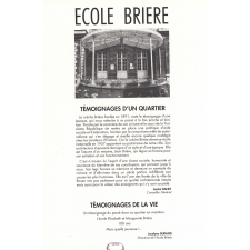 Ecole Brière - 1891-1991 - Images et témoignages.