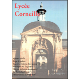 Lycée Corneille - Rouen 1998-1999.
