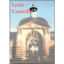 Lycée Corneille - Rouen 1998-1999.