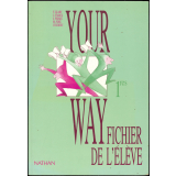 Your Way 1res : fichier de l'élève