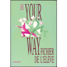 Your Way 1res : fichier de l'élève