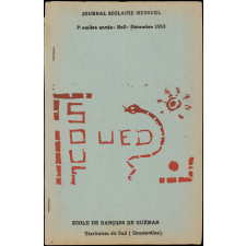 Journal scolaire Freinet. Oued souf. N°2, décembre, 1953.