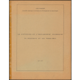 La Dispersion de l'enseignement secondaire. Sa nécessité et ses problèmes.