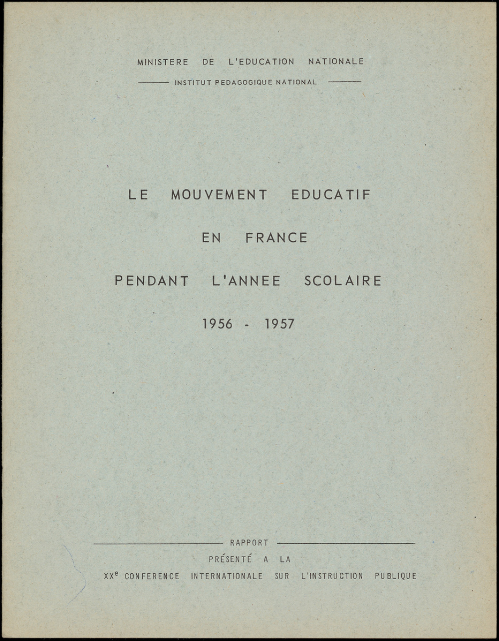 Le mouvement éducatif en France pendant l'année scolaire 1956 - 1957.