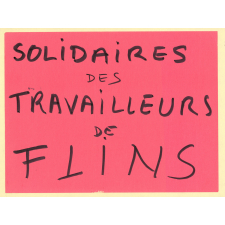 Solidaires des travailleurs de Flins.