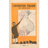 L'Instruction publique en Indochine.