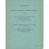 Concours ouvert entre les instituteurs primaires communaux en 1861, sur la question suivante : quels sont les besoinsde l'instruction primaire dans une commune rurale au triple point de vue de l'école, des élèves et du maître ? - Rapports de l'enseignement public avec le clergé et les congrégations.