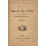 Les vies des hommes illustres par Plutarque : Tome premier