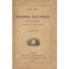 Les vies des hommes illustres par Plutarque : Tome premier