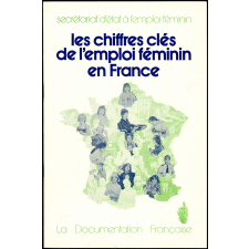 L'Orientation professionnelle des jeunes filles. Ministère de l'Education / Secrétariat d'Etat à l'Emploi féminin