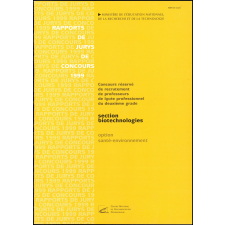 Rapports de jurys de concours 1999. Concours réservé de recrutement de professeurs de lycée professionnel du deuxième grade. Section Biotechnologies. Option santé-environnement.