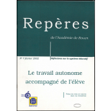 Le Travail autonome accompagné de l'élève. Pistes de mise en oeuvre dans les disciplines.