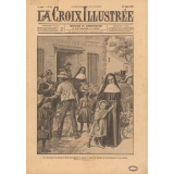 Les Religieuses qui se dévouent à élever et à instruire les enfants du peuple sont expulsées de leurs écoles par la force publique, in La Croix illustrée. N°83. 27 Juillet 1902. 3e année.