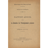 Département des Côtes-du-Nord. Inspection académique. Rapport annuel sur la Situation de l'Enseignement primaire. Exercice 1913-1914.