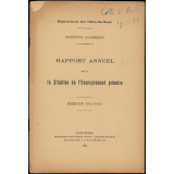 Département des Côtes-du-Nord. Inspection académique. Rapport annuel sur la Situation de l'Enseignement primaire. Exercice 1912-1913.