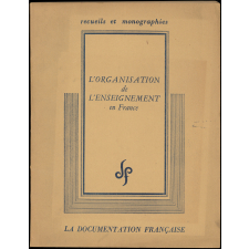 L'Organisation de l'enseignement en France.