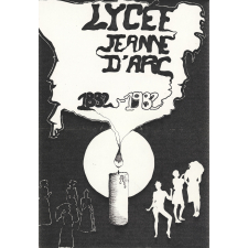 Affiches du centenaire du Lycée Jeanne d'Arc de Rouen. 