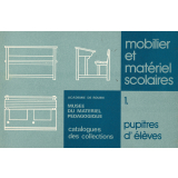 Mobilier et matériel scolaires. 1. Pupitres d'élèves.