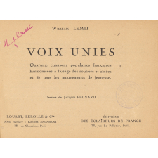 Voix unies : Quarante chansons populaires françaises harmonisées à l'usage des routiers et aînées et de tous les mouvements de France