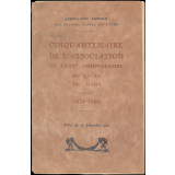Brochure du Cinquantenaire de l'Association et du LXXVème anniversaire du lycée du Mans. 
