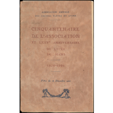 Brochure du Cinquantenaire de l'Association et du LXXVème anniversaire du lycée du Mans.