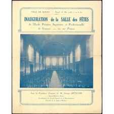 Programme de l'inauguration de la Salle des Fêtes de l'École Primaire Supérieure et Professionnelle de Garçons, Rue Poisson à Rouen. 