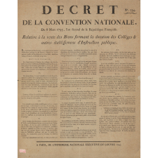 Décret de la Convention Nationale, Du 8 Mars 1793, l'an second de la République Françoise. Relative à la vente des Biens formant la dotation des Collèges et autres établissements d'Instruction publique.