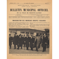 Bulletin de la municipalité de Maisons-Alfort portant sur l'inauguration de deux groupes scolaires. 