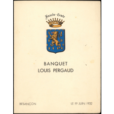 Menu du banquet du cinquantenaire de la naissance de Louis Pergaud. 