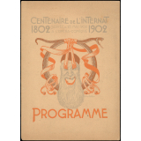 Centenaire de l'Internat 1802-1902. Soirée du 25 mai 1902 à l'Opéra-Comique. Programme.