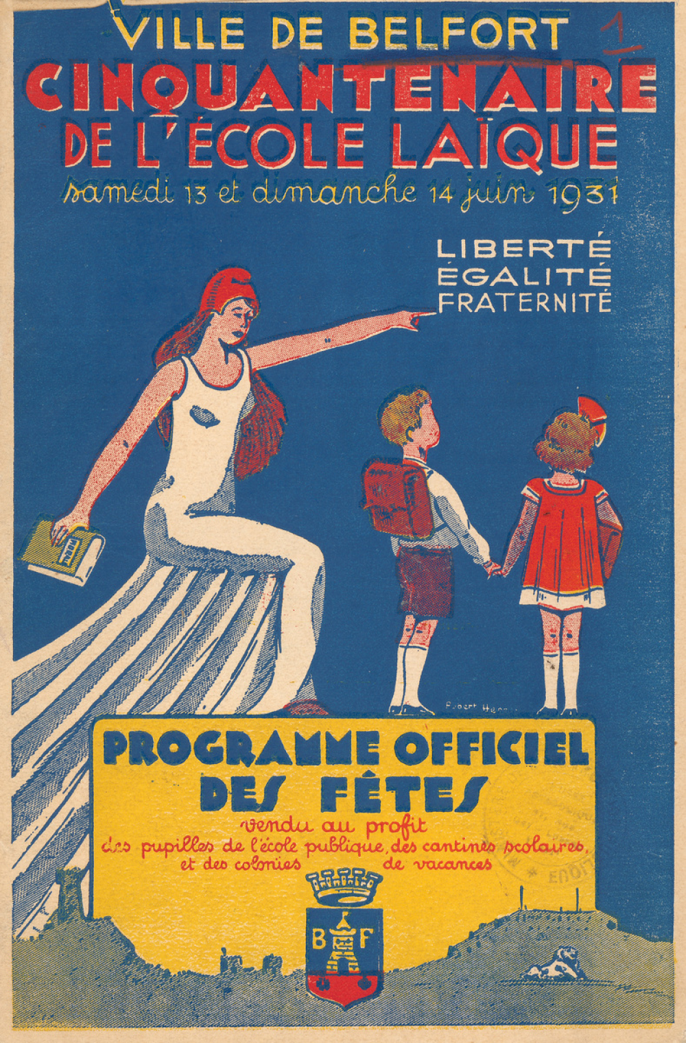 Programme officiel des fêtes du cinquantenaire de l'École Laïque de la ville de Belfort et du centenaire de la naissance de Jules Ferry. 