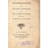 Brochure de l'inauguration de l'École Centrale du Département de l'Aisne. 