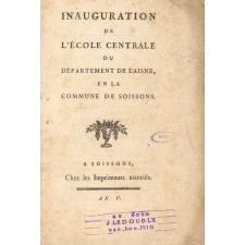 Brochure de l'inauguration de l'École Centrale du Département de l'Aisne.