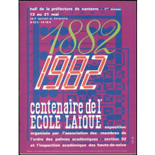 Centenaire de l'Ecole Laïque 1882-1982. Un siècle d'Enseignement Public dans les Hauts-de-Seine.
