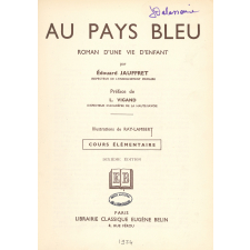 Au pays bleu : roman d'une vie d'enfant : cours élémentaire