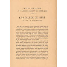 Revue de Bretagne, de Vendée et d'Anjou. Notes d'histoire sur l'enseignement en Bretagne. Le collège de Vitré avant la Révolution.